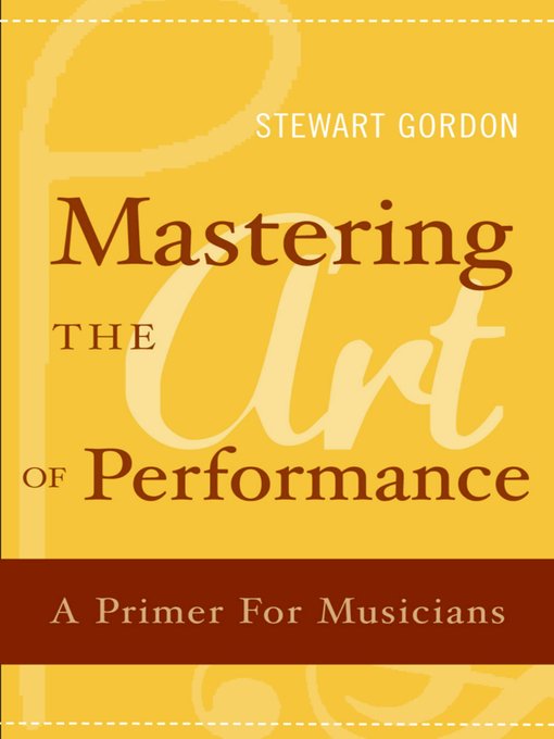 Title details for Mastering the Art of Performance by Stewart Gordon - Available